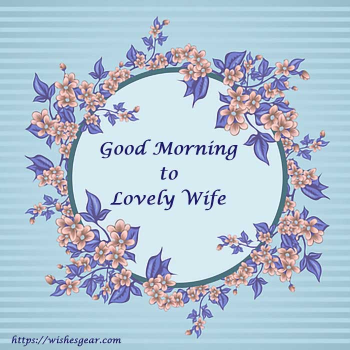 35-sweet-good-morning-quotes-for-wife-2021-lovely-quotes